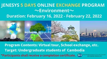 Calling for Undergraduate Students of Cambodia for JENESYS 5 Days Online Exchange Program: Environment
