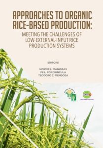 Approaches to Organic Rice-based Production: Meeting the Challenges of Low-External-Input Rice Production Systems